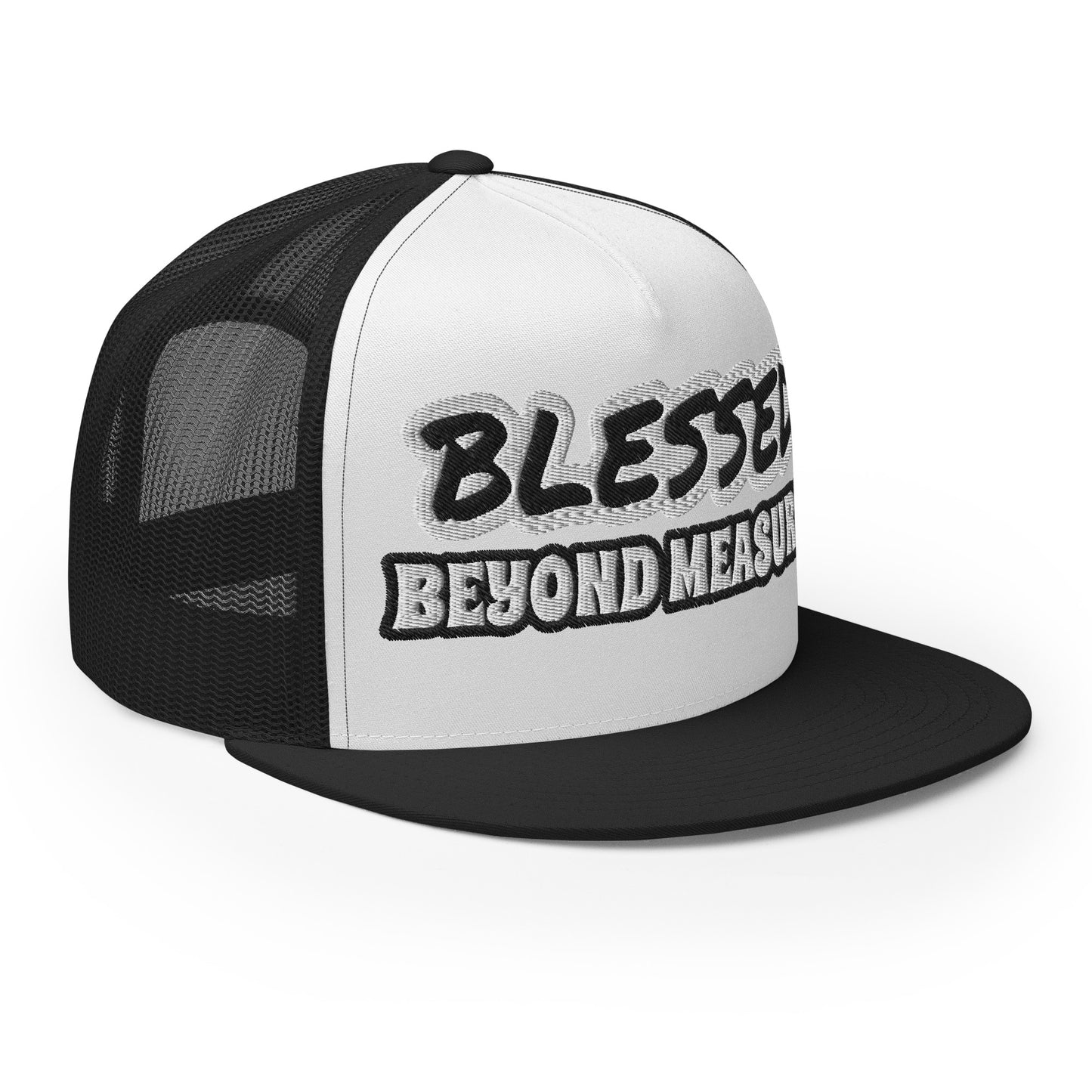 BLESSED BEYOND MEASURE- Trucker Cap