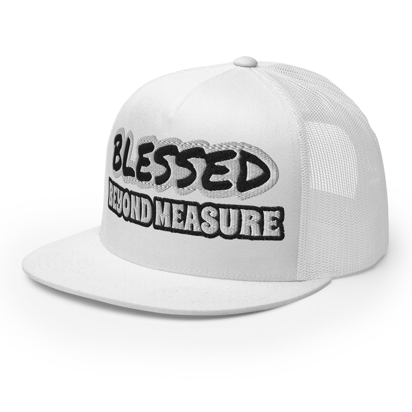 BLESSED BEYOND MEASURE- Trucker Cap