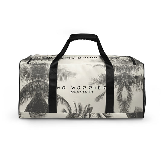 NO WORRIES- Duffle bag