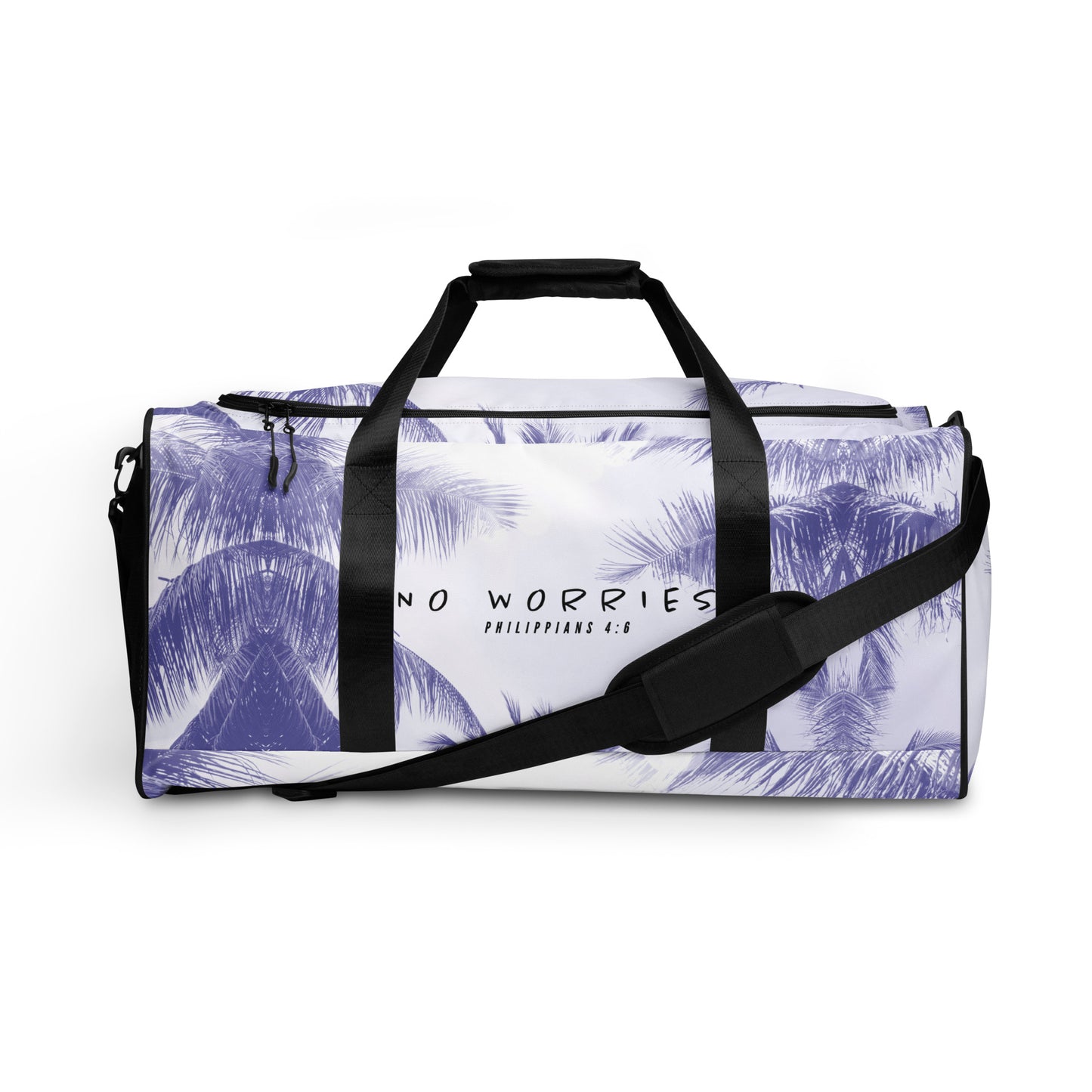 NO WORRIES- Duffle bag