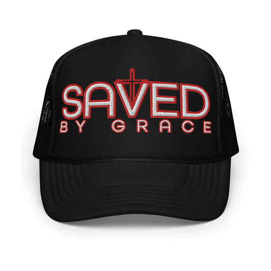 SAVED BY GRACE- Foam trucker hat