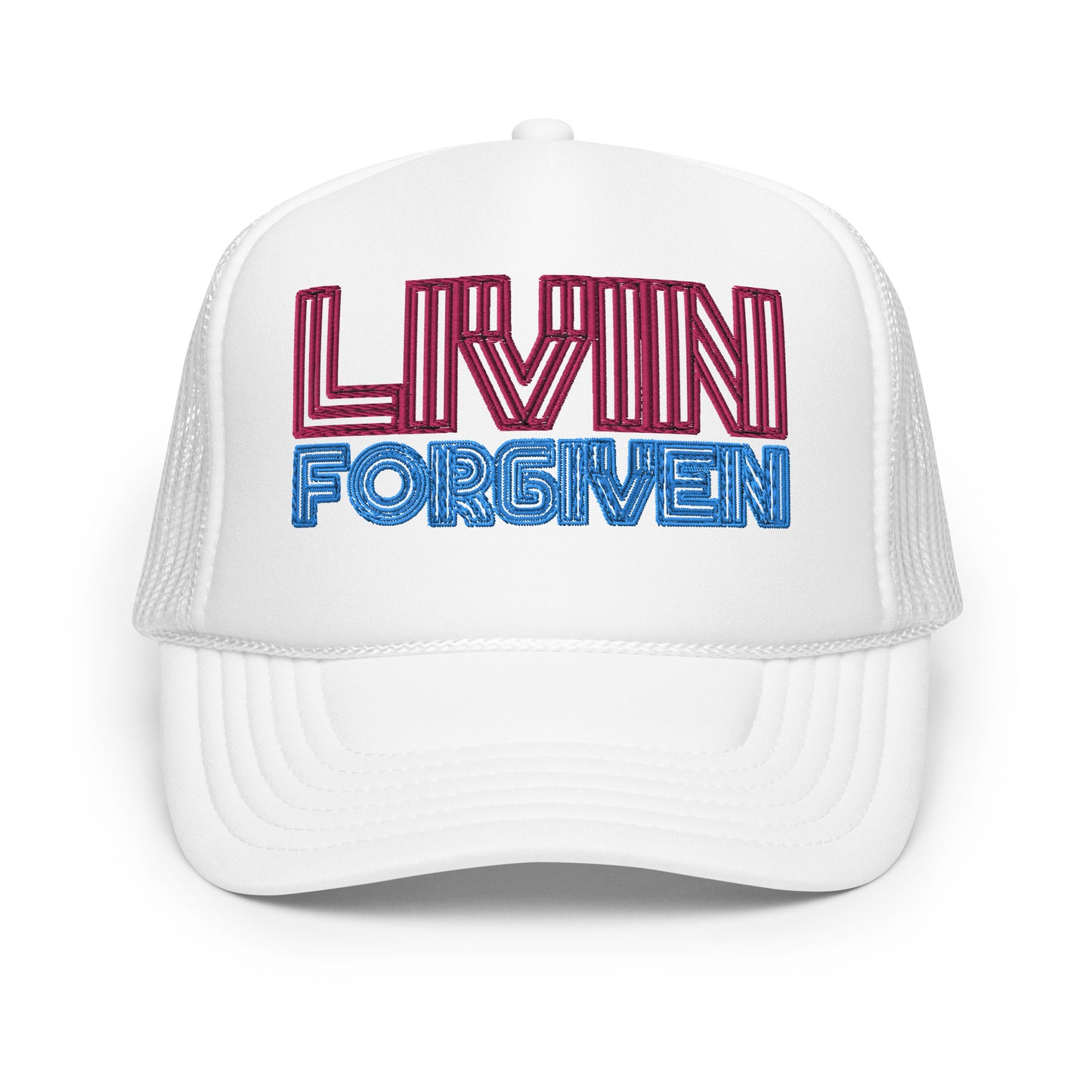 LIVIN FORGIVEN- Foam trucker hat