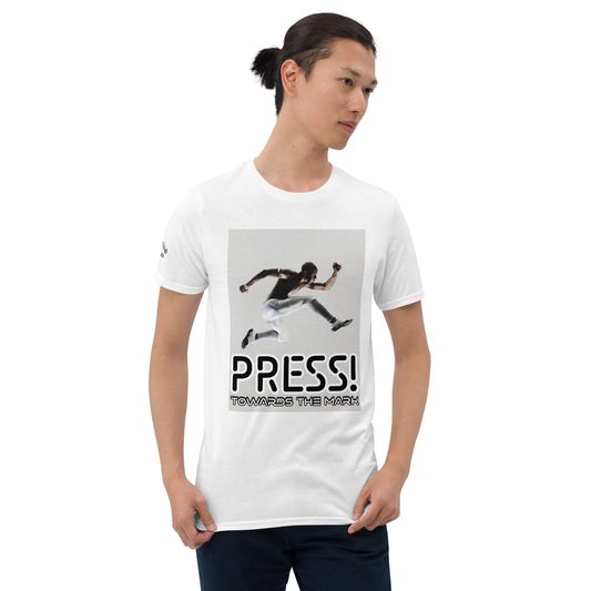 PRESS TOWARDS THE MARK- Short-Sleeve Unisex T-Shirt